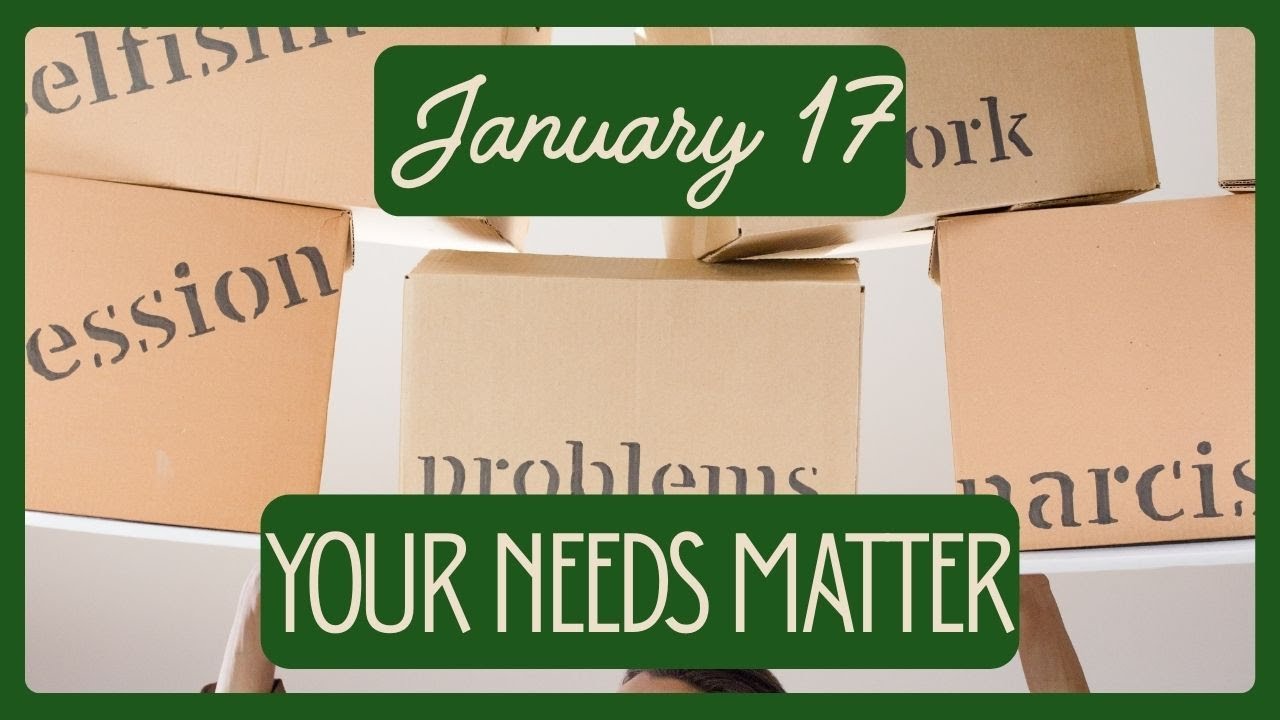 January 17  Listening to Needs: Self Attunement vs Obedience | Devotions for Deconstructing