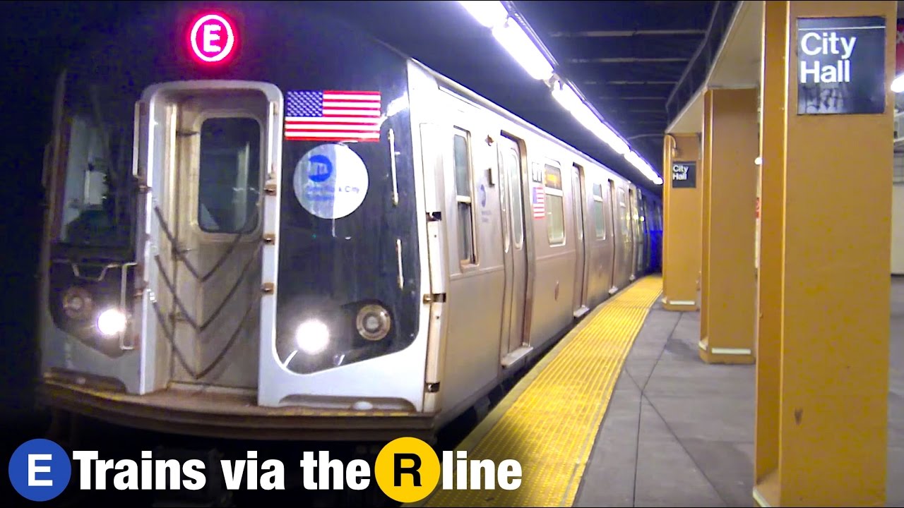 ⁴ᴷ E trains Rerouted via the R Line to Whitehall St