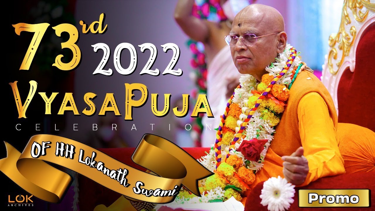 73rd Vyasapuja Offerings  2022 || Devashyani Ekadashi || HH Lokanath Swami Maharaj|| Pandharpur