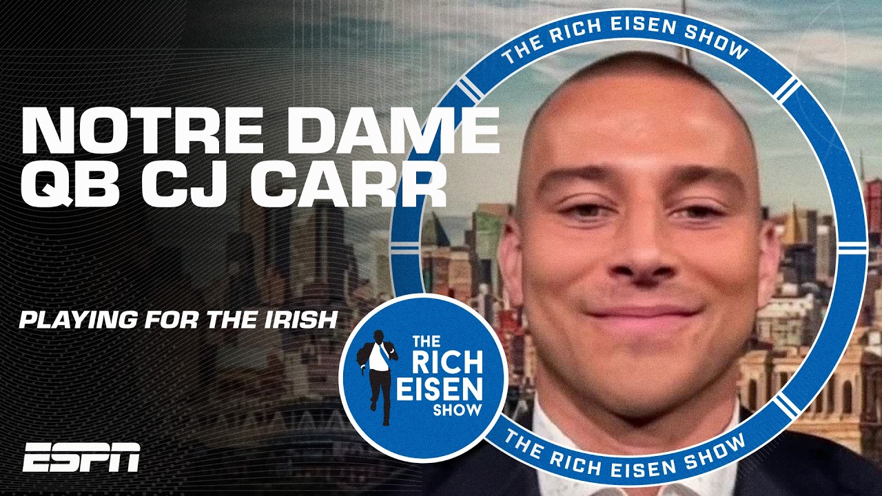 Квотербек Notre Dame Си Джей Карр объясняет, почему он выбрал Fighting Irish! | The Rich Eisen Show
