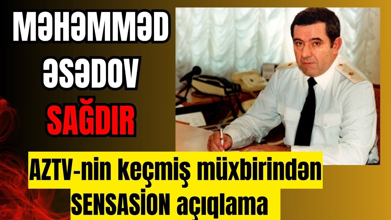 ŞOK:Məhəmməd Əsədov SAĞDIR.AZTV-nin keçmiş müxbirindən SENSASİON açıqlama. -  LAF TV