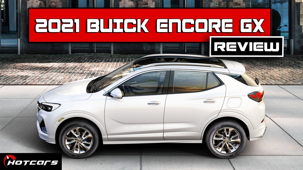 Обзор Buick Encore GX 2021: комфортный кроссовер с эффектным внешним видом