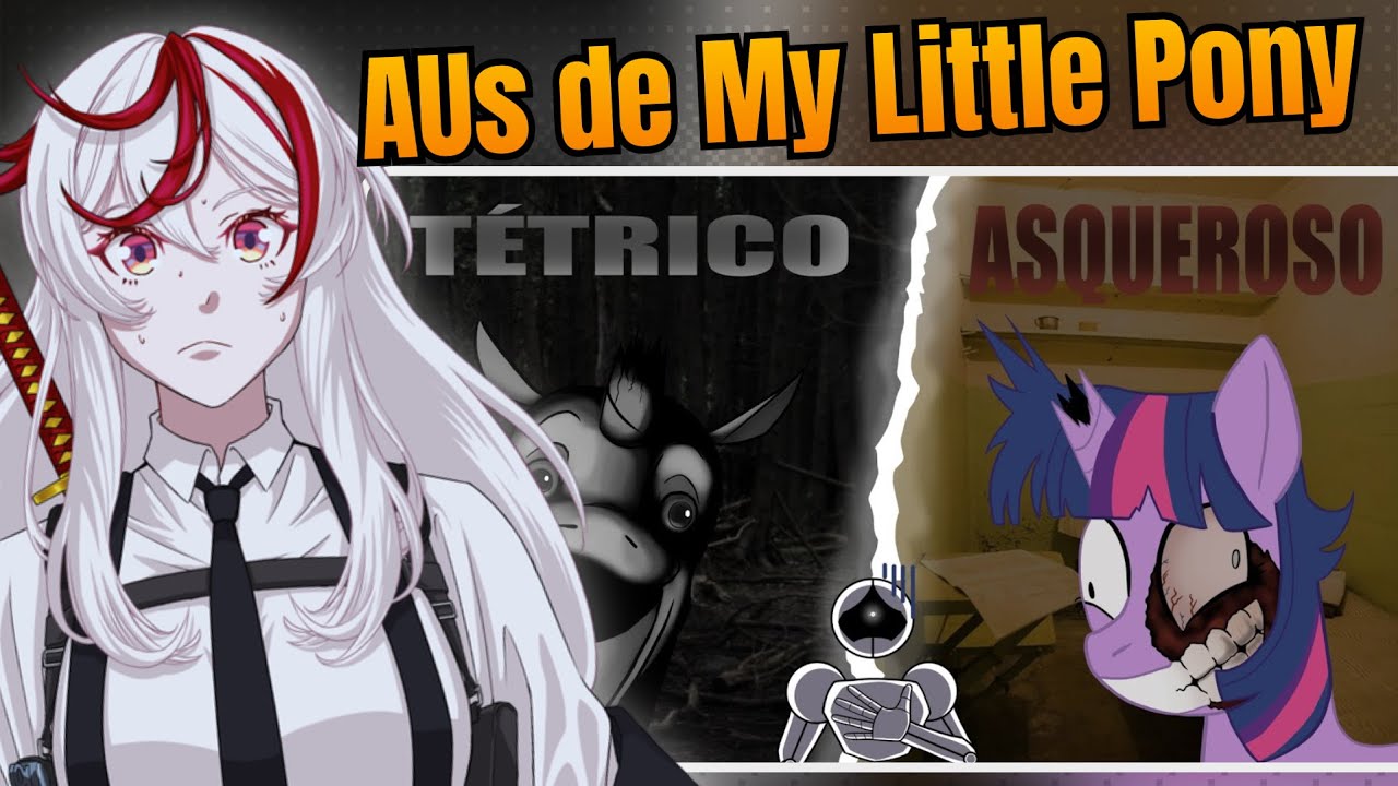 SHIRO REACCIONA a Los INQUIETANTES INFECTION AU´s de My Little Pony | ShatteredLocutor