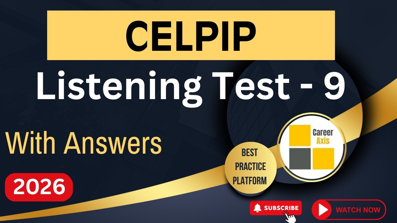 Celpip Listening Mock Test - 9 | Celpip Listening Test Practice With Answers - 2026
