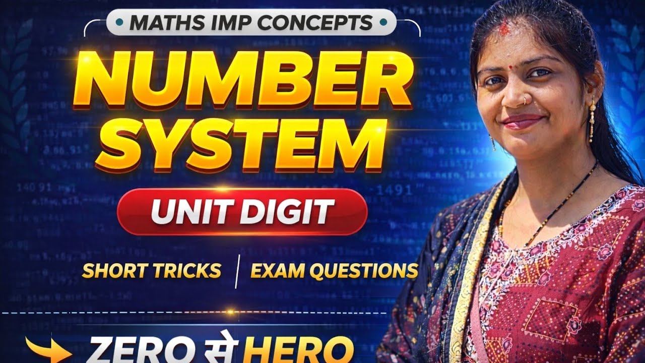 Unit Digits Concepts By Kanchan Ma'am Maths | Number System 