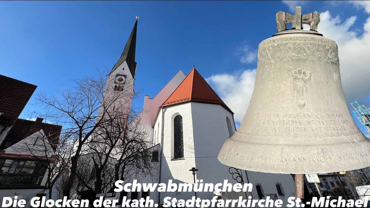 Schwabmünchen [BY-A] I Kath. Stadtpfarrkirche St.-Michael I Geläutepräsentation der Glocken