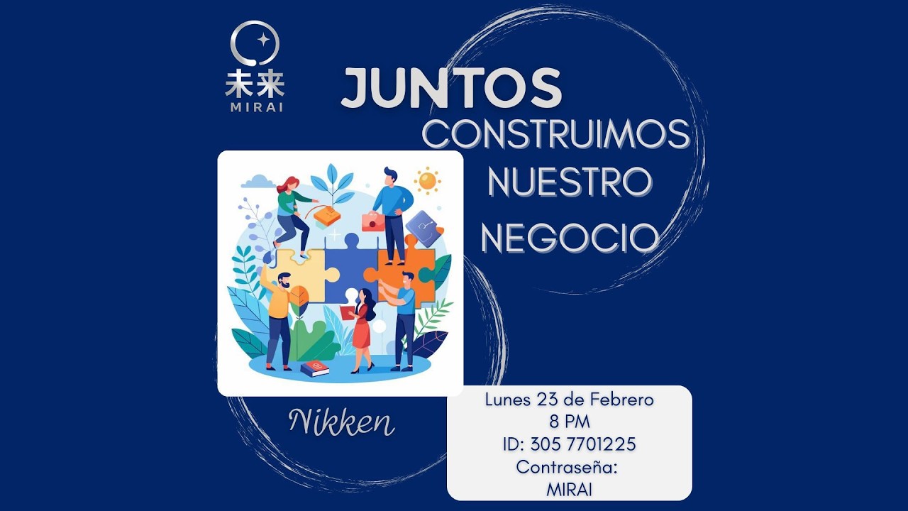 JUNTOS CONSTRUIMOS NUESTRO NEGOCIO
