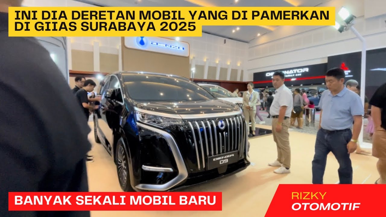 MOBIL APA SAJA YANG DIPAMERKAN DI GIIAS SURABAYA 2025