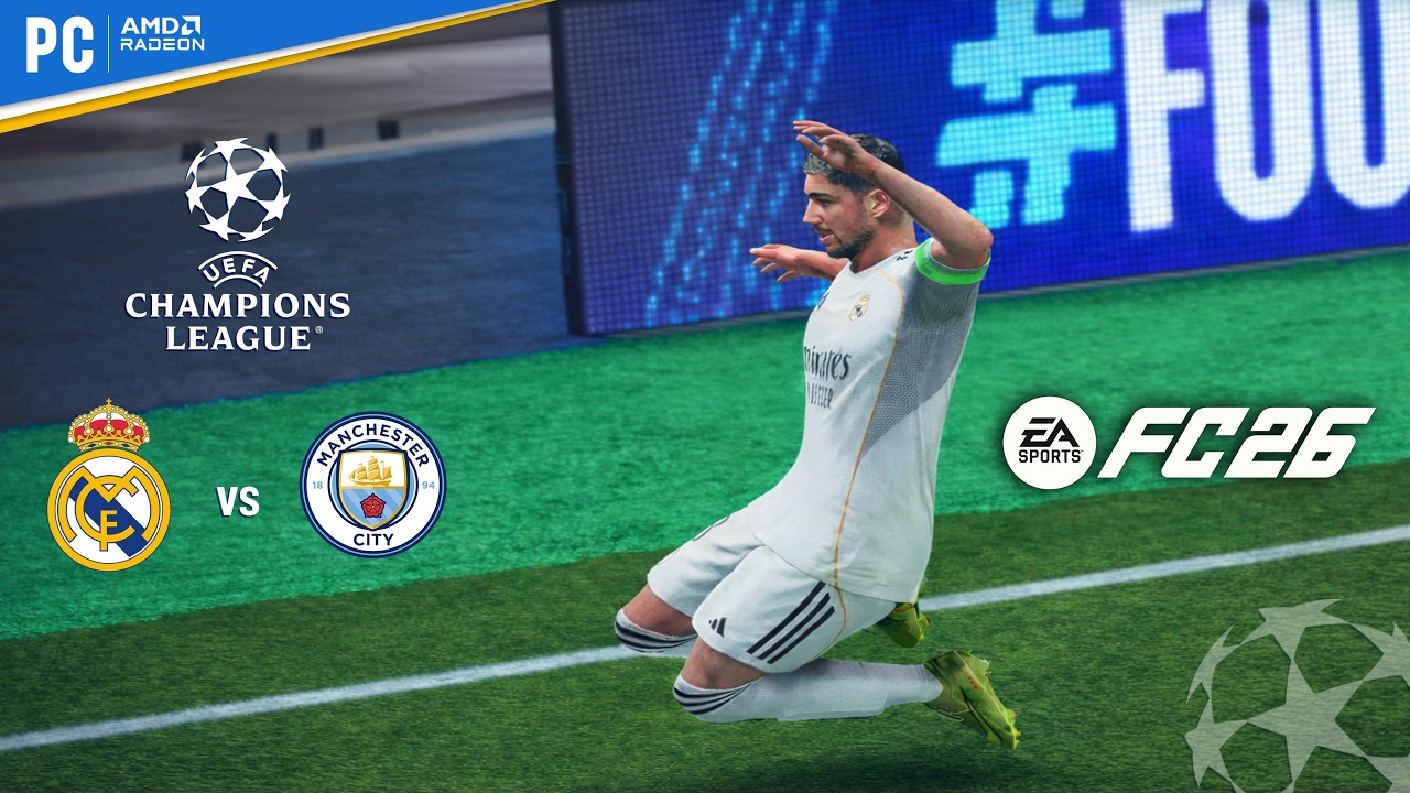 FC 26 - Real Madrid vs. Man City | UEFA Champions League Full Match | PC Gameplay