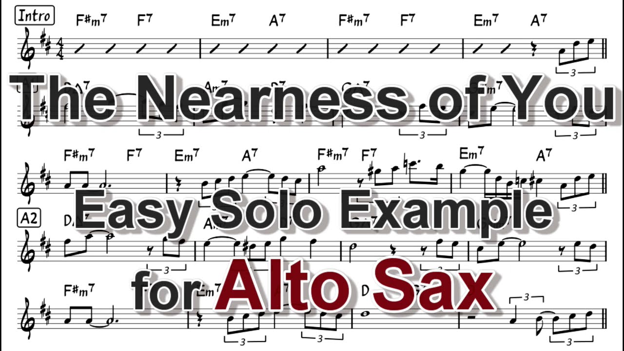 The Nearness of You - Easy Solo Example for Alto Sax