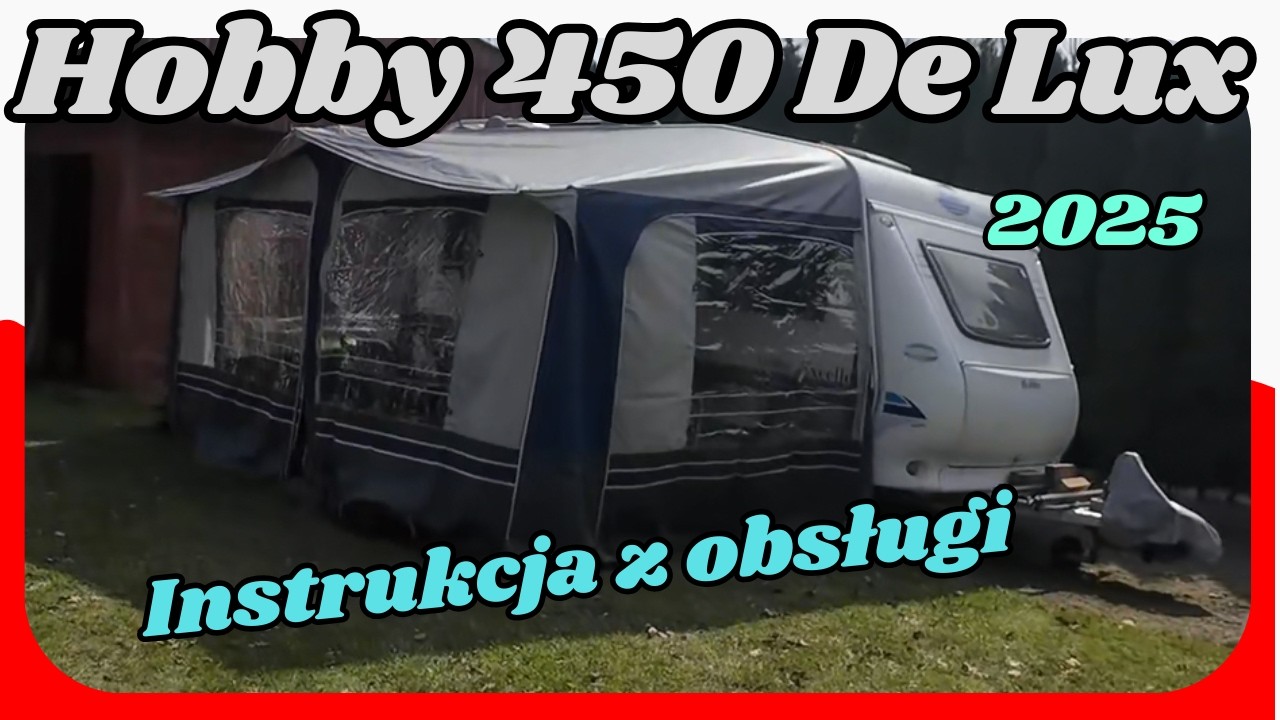 Hobby 450 De Lux🩷 Obsługa przyczepy kempingowej🩵🤓🩵 Co zabrać na wyjazd🤔