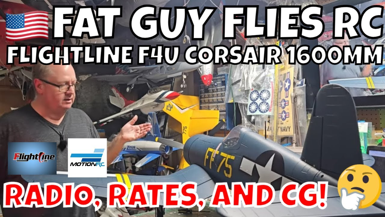 FLIGHTLINE F4U CORSAIR 1600MM RADIO,RATES, AND CG by FGFRC #aviation
