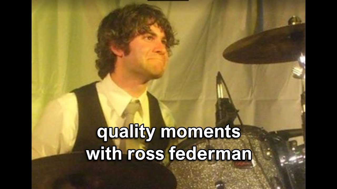 quality moments with ross federman