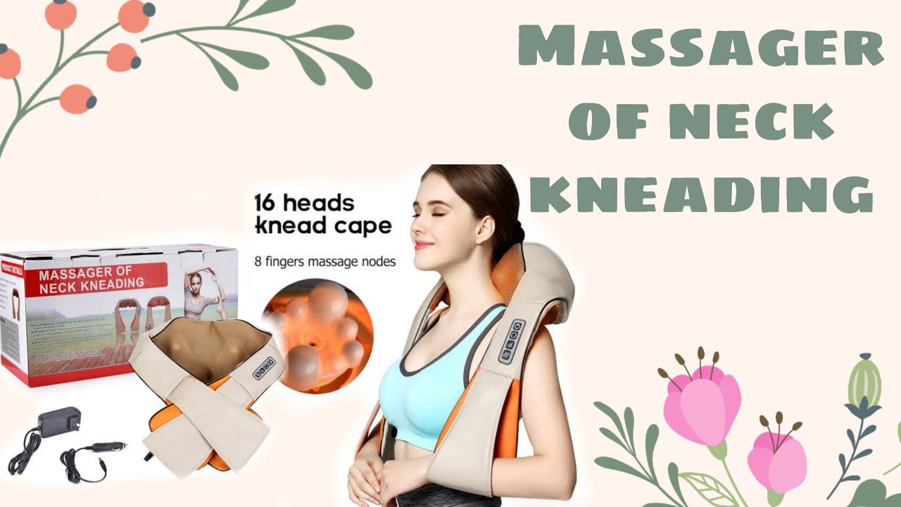 Massager of Neck Kneading