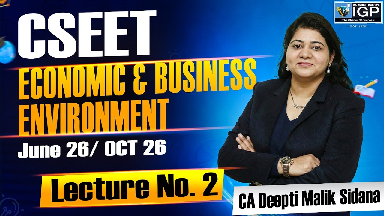 CSEET || Economics & Business Environment || Demo Video-2 || For June-26 || By CA Deepti Malik