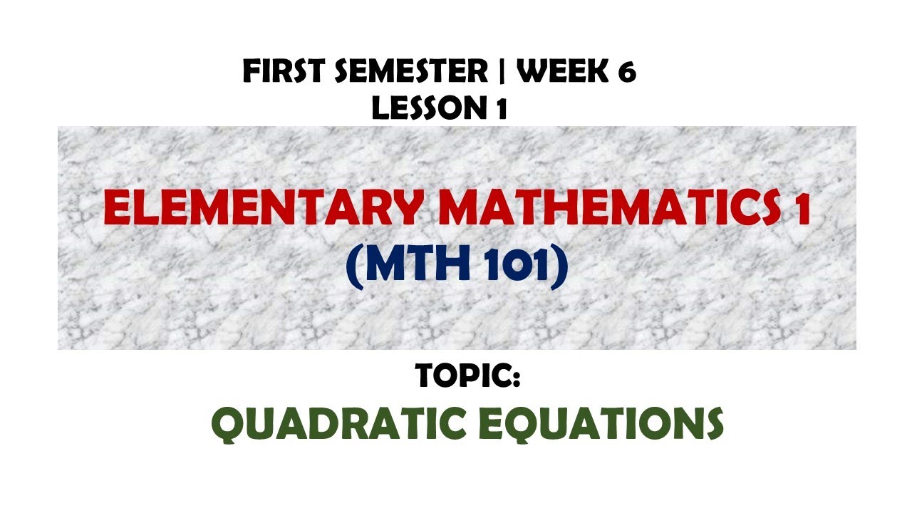 MTH 101 CLASS: QUADRATIC EQUATIONS | LIVE With Mr. PRECIOUS