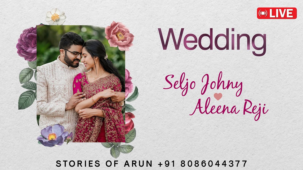 WEDDING // Seljo Johny 💞 Aleena Reji // Live start at 26th Jan 2026 Monday 10:30 am Onwards