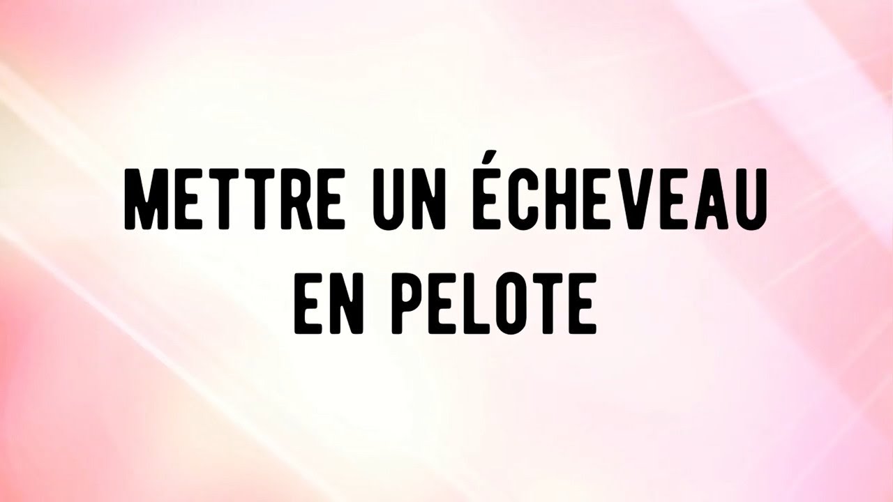 Transformer un écheveau en pelote
