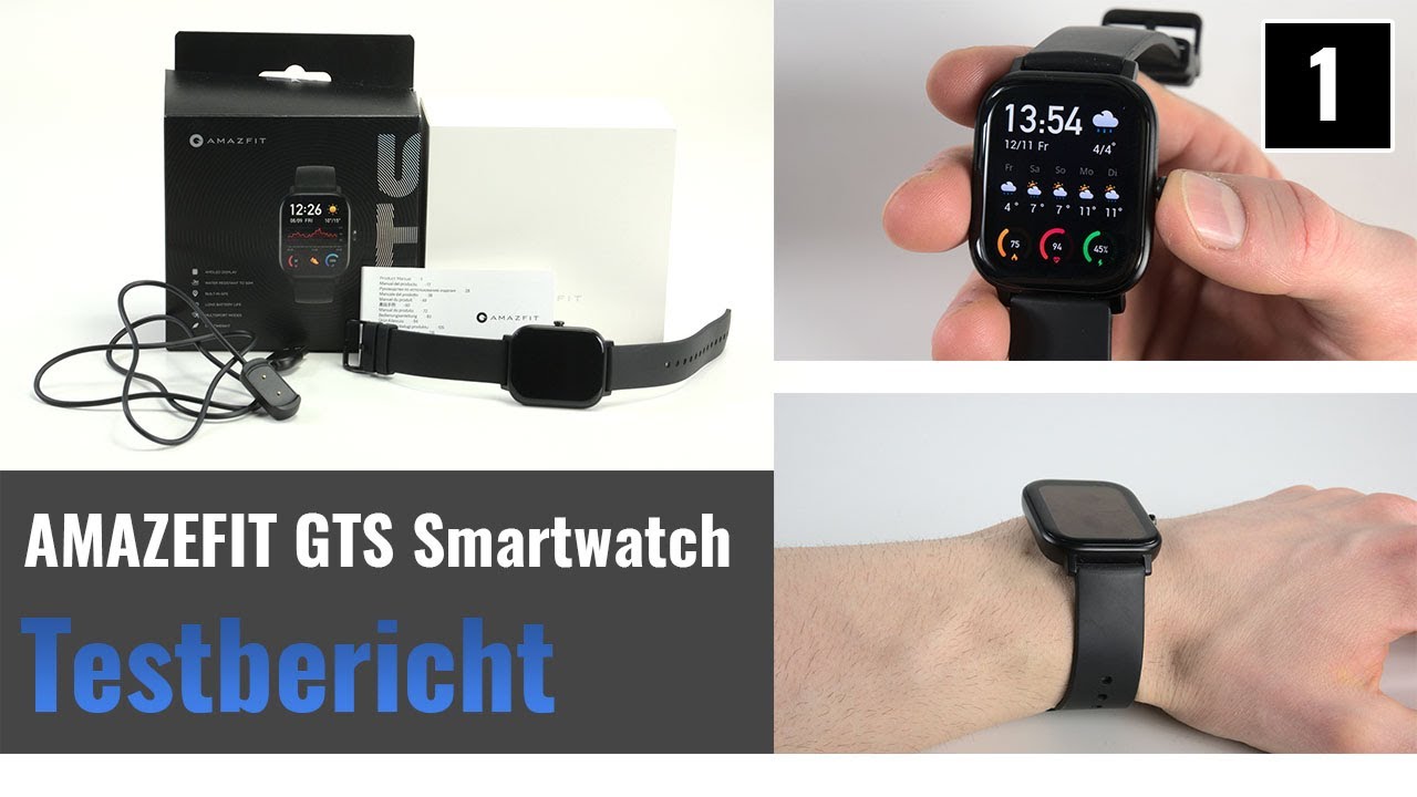 Amazefit GTS im Test - Einsteiger Fitness Smartwatch