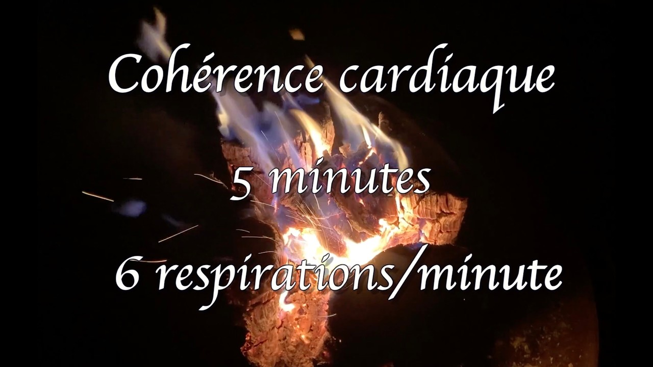 Cohérence cardiaque (cardiac coherence) - brasero/se réchauffer/méditation - 6 respirations/minute