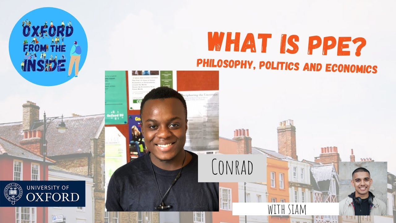 Oxford from the Inside #31: What is PPE? (Philosophy, Politics and Economics)