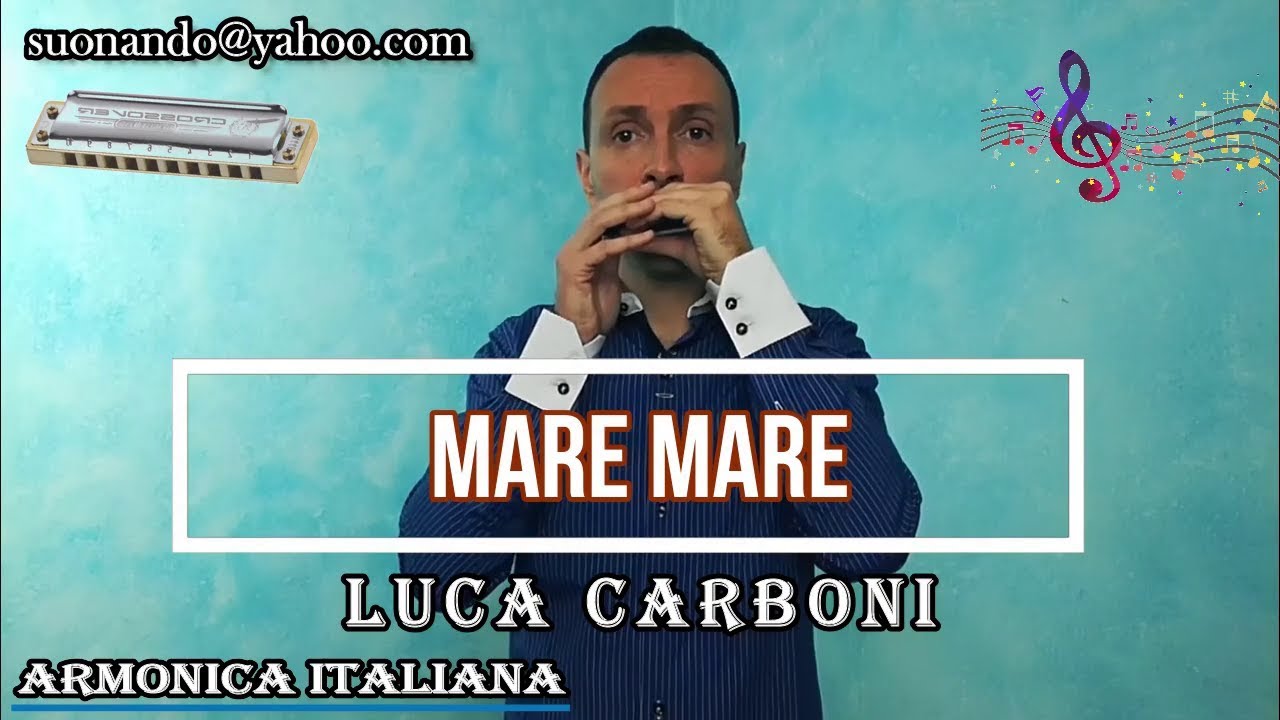 Tutorial di armonica: Luca Carboni - Mare mare