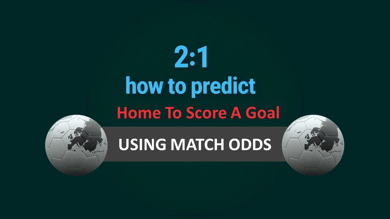 Easy Way To Predict Over 0.5 Goals Strategy for Home: Betting Odds Explained Simple | Betis
