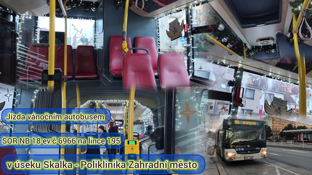 Jízda vánočním autobusem SOR NB 18 ev.č. 6966 na lince 195 v úseku Skalka - Poliklinika Zahr. Město 