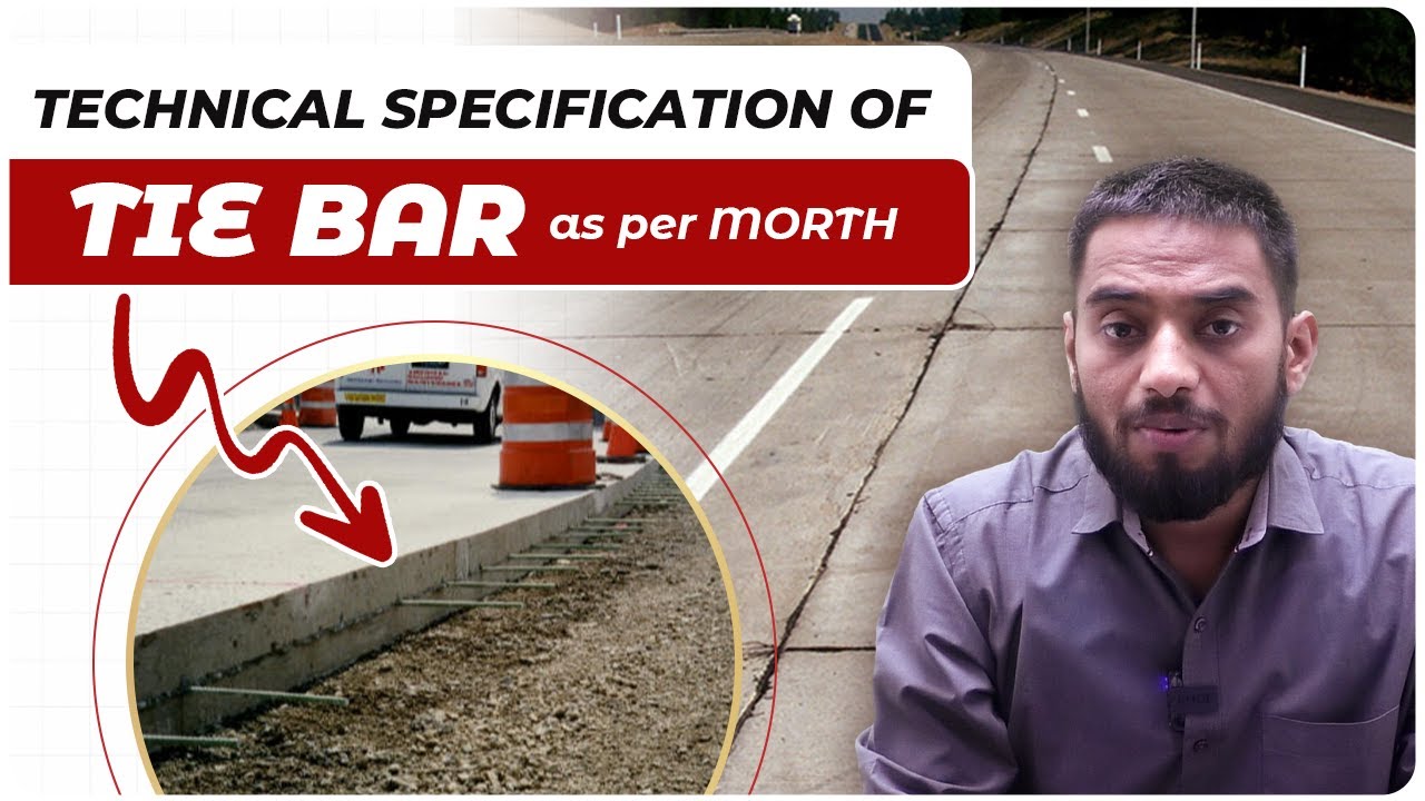 Tie Bar in Concrete Road with MORTH Specifications & Purpose | Road Construction Explained