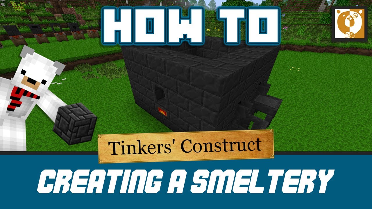 How to make a smeltery - Tinkers' Construct [Minecraft 1.10.2] - Bear Games How To