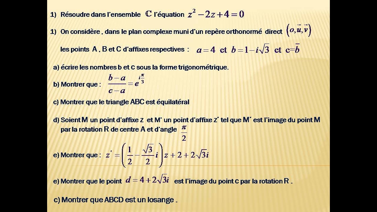 les nombres complexes : exercice corrigé