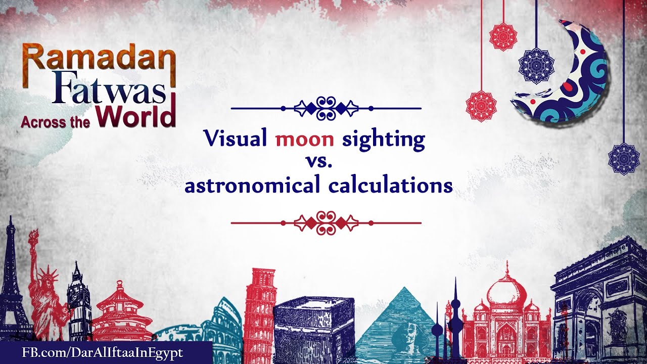 Visual moon sighting vs. astronomical calculations