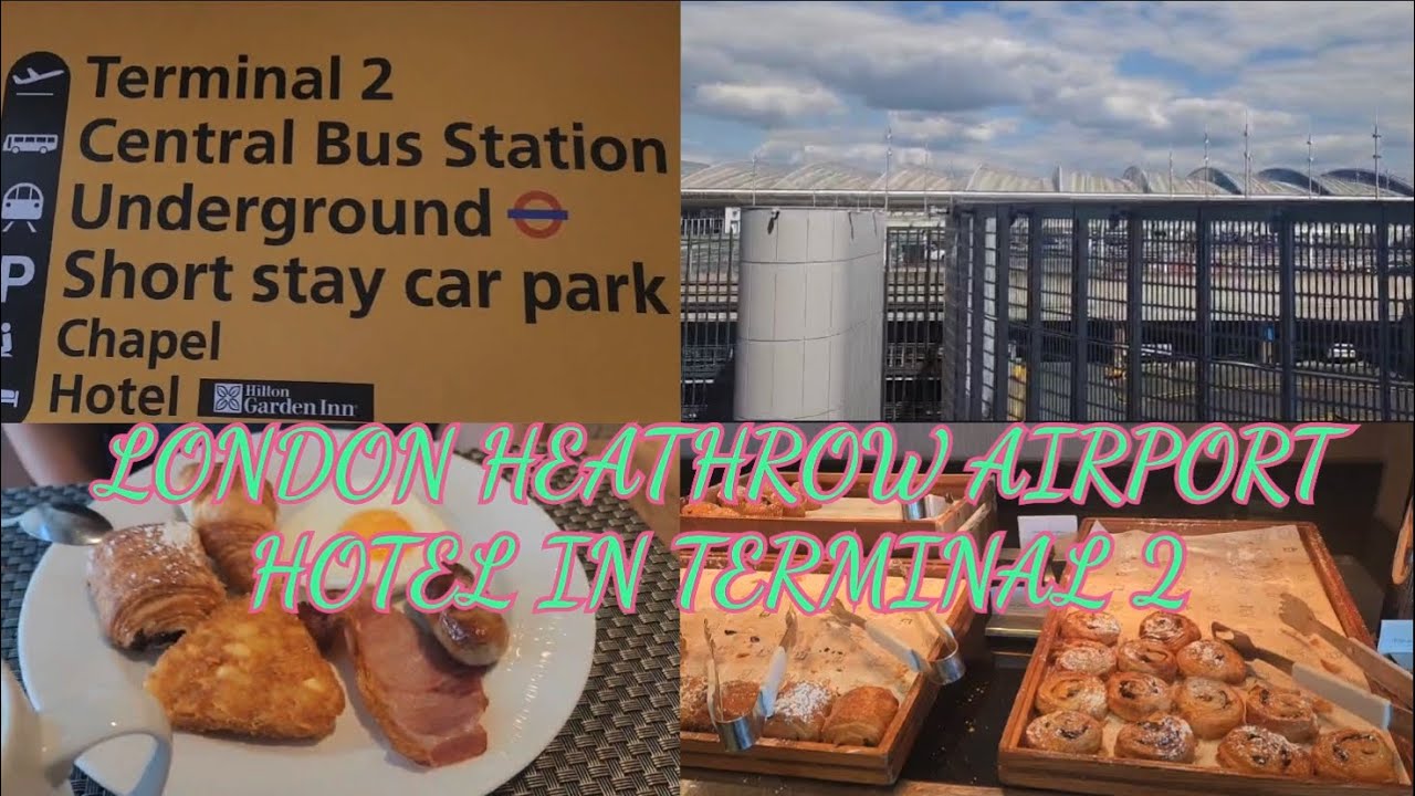 The Most Affordable Hotel In London Heathrow Airport