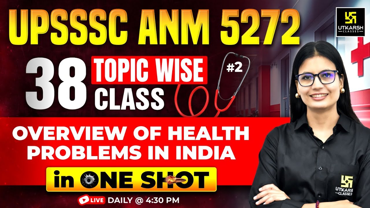 ANM Classes 2025 | UPSSSC ANM 5272 | Topic Wise Class #2 | Bihar | Jharkhand | Asha Ma'am