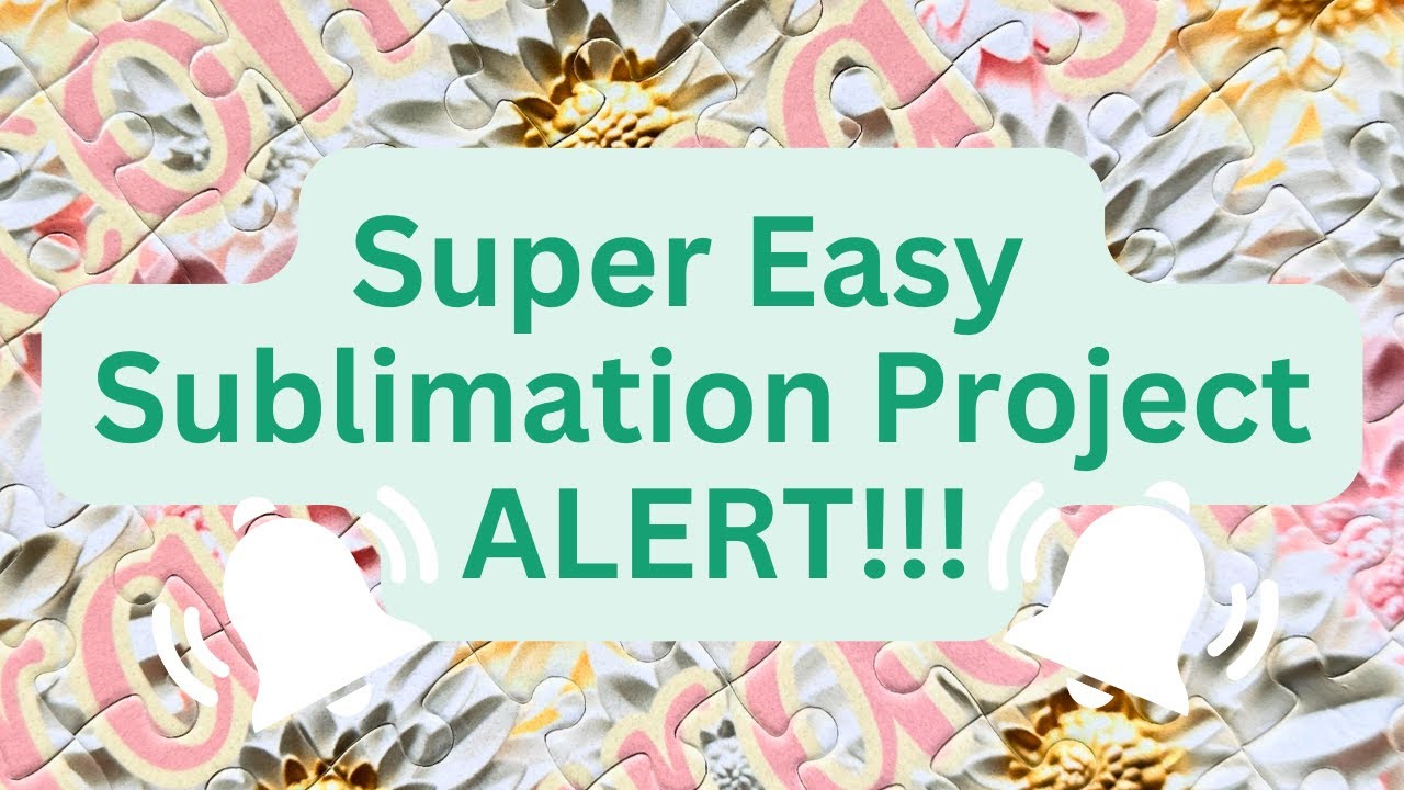 Easy Beginner-Friendly Sublimation Puzzle Project Tutorial
