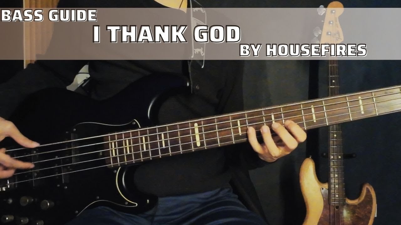 I Thank God by Housefires (Bass Guide by Jiky)