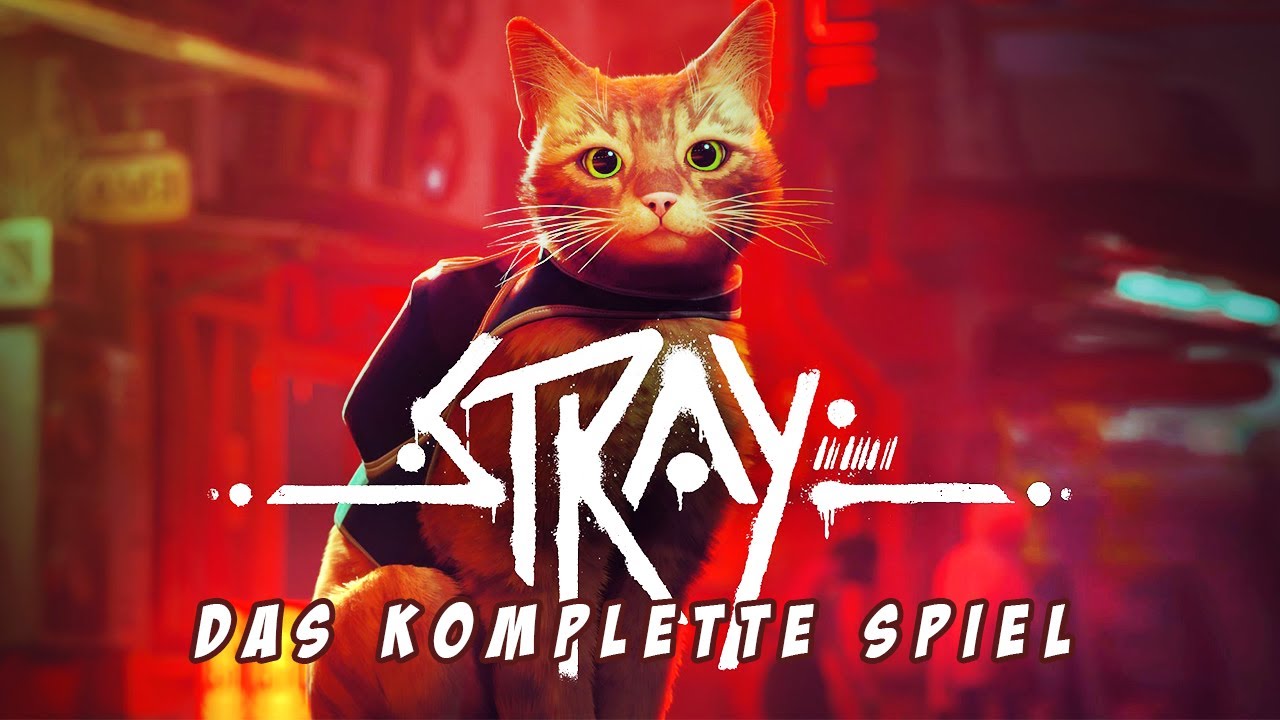 Stray &bull; Gameplay Deutsch (Full Game) Longplay