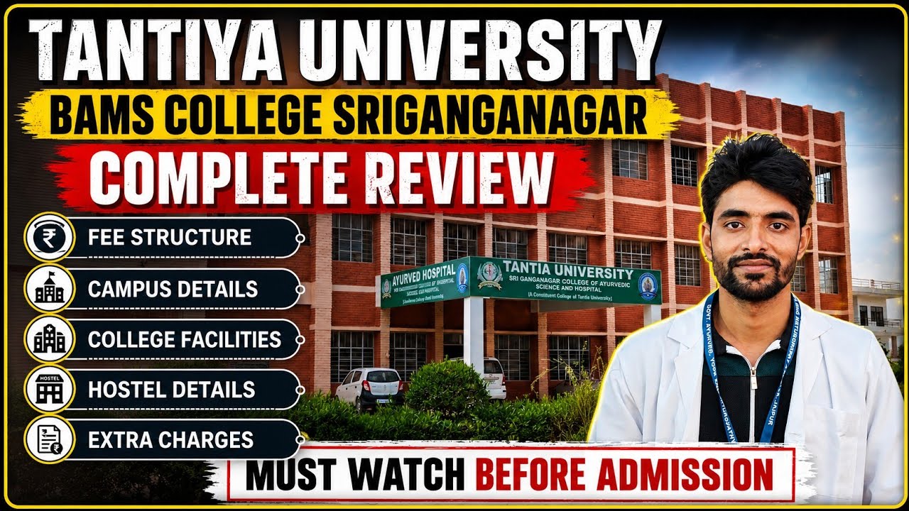 TANTIA UNIVERSITY BAMS COLLEGE SRIGANGANAGAR COMPLETE REVIEW 2026|FEES, CUT OFF ADMISSION#bams#neet