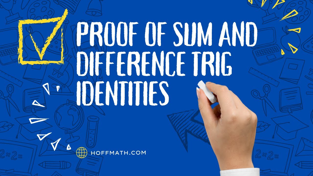 Proof of sum and difference identities