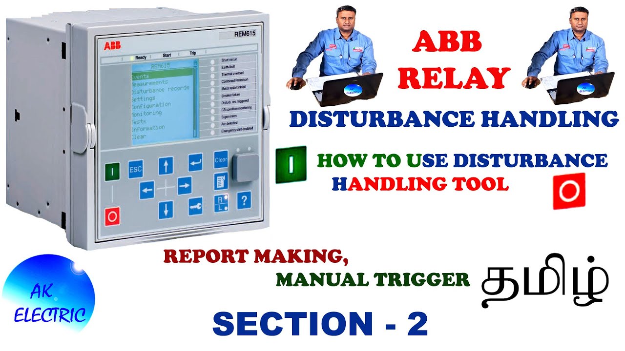 HOW TO USE DISTURBANCE HANDLING TOOL IN ABB RELAY I DISTRUBANCE RECORD IN ABB RELAY I PCM600 2.11