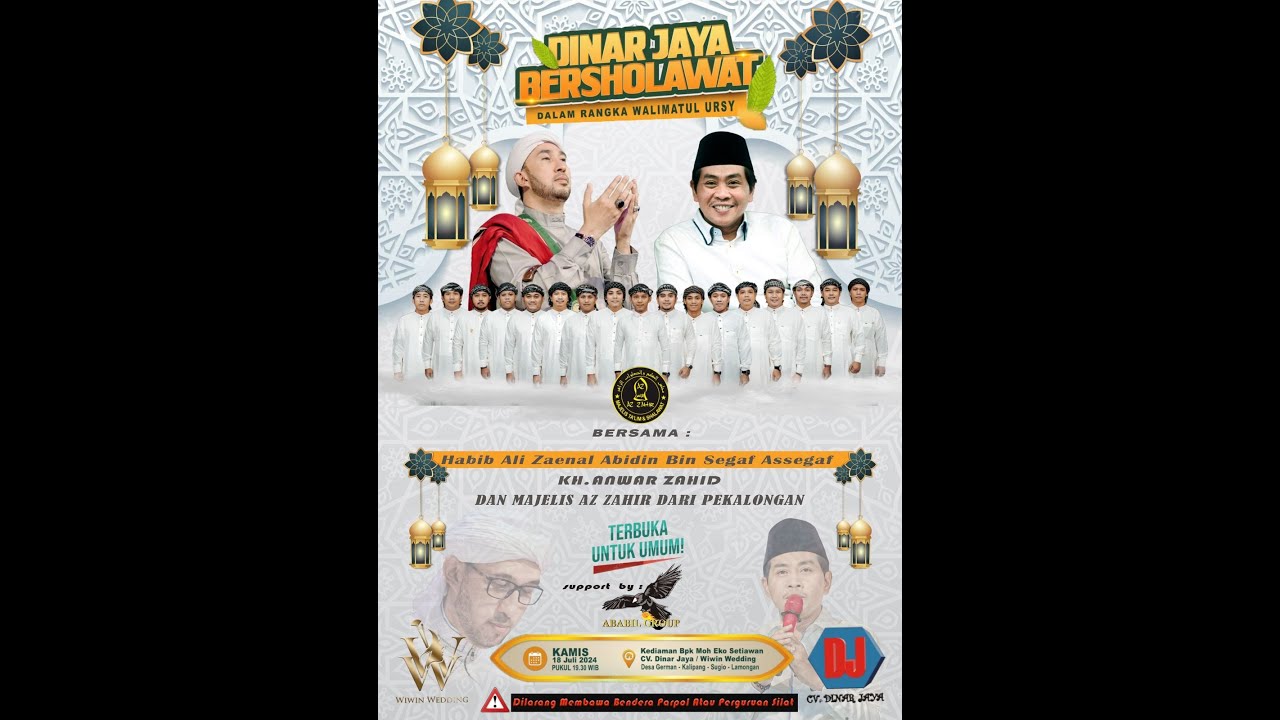 LIVE DINAR JAYA BERSHOLAWAT BERSAMA HABIB ALI ZAENAL ABIDIN & KH.ANWAR ZAHID Ft AZ ZAHIR PEKALONGAN