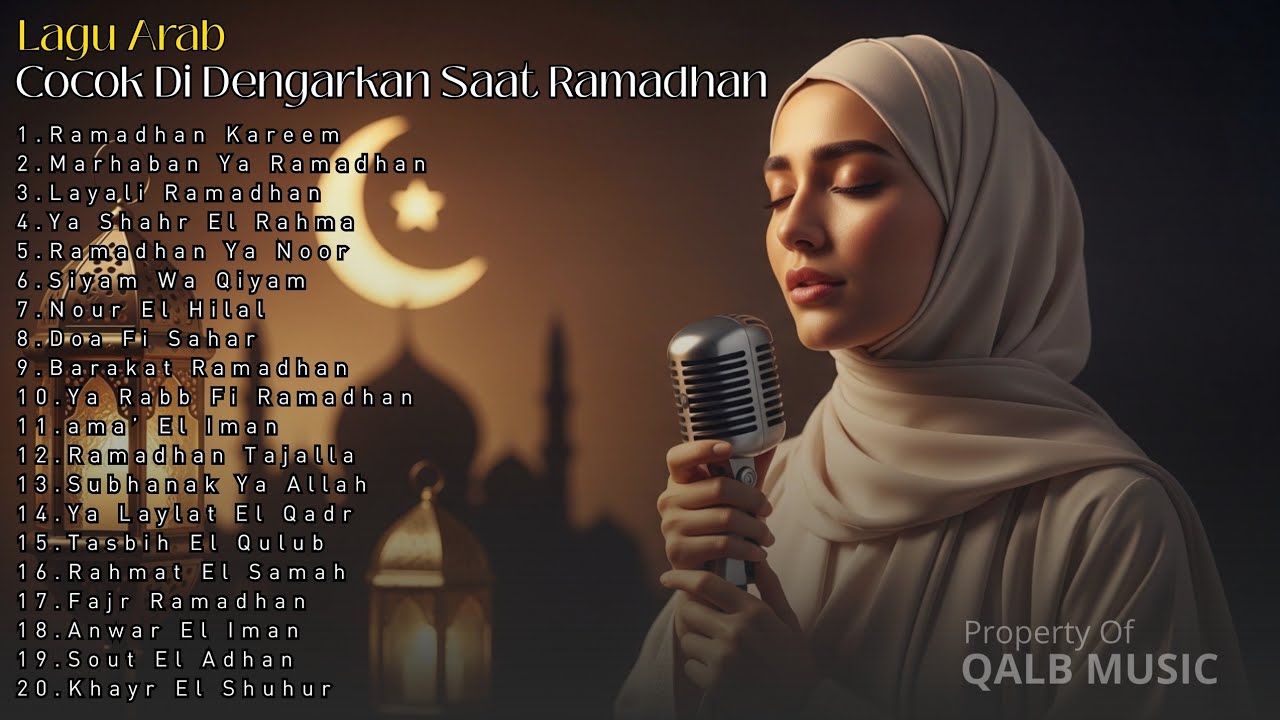 🕌 Kumpulan Lagu Arab Spesial Ramadhan | Musik Islami Penuh Berkah & Kedamaian Hati