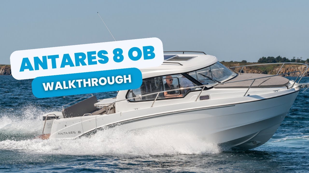 ANTARES 8 OB WALKTHROUGH | BOAT FOR SALE