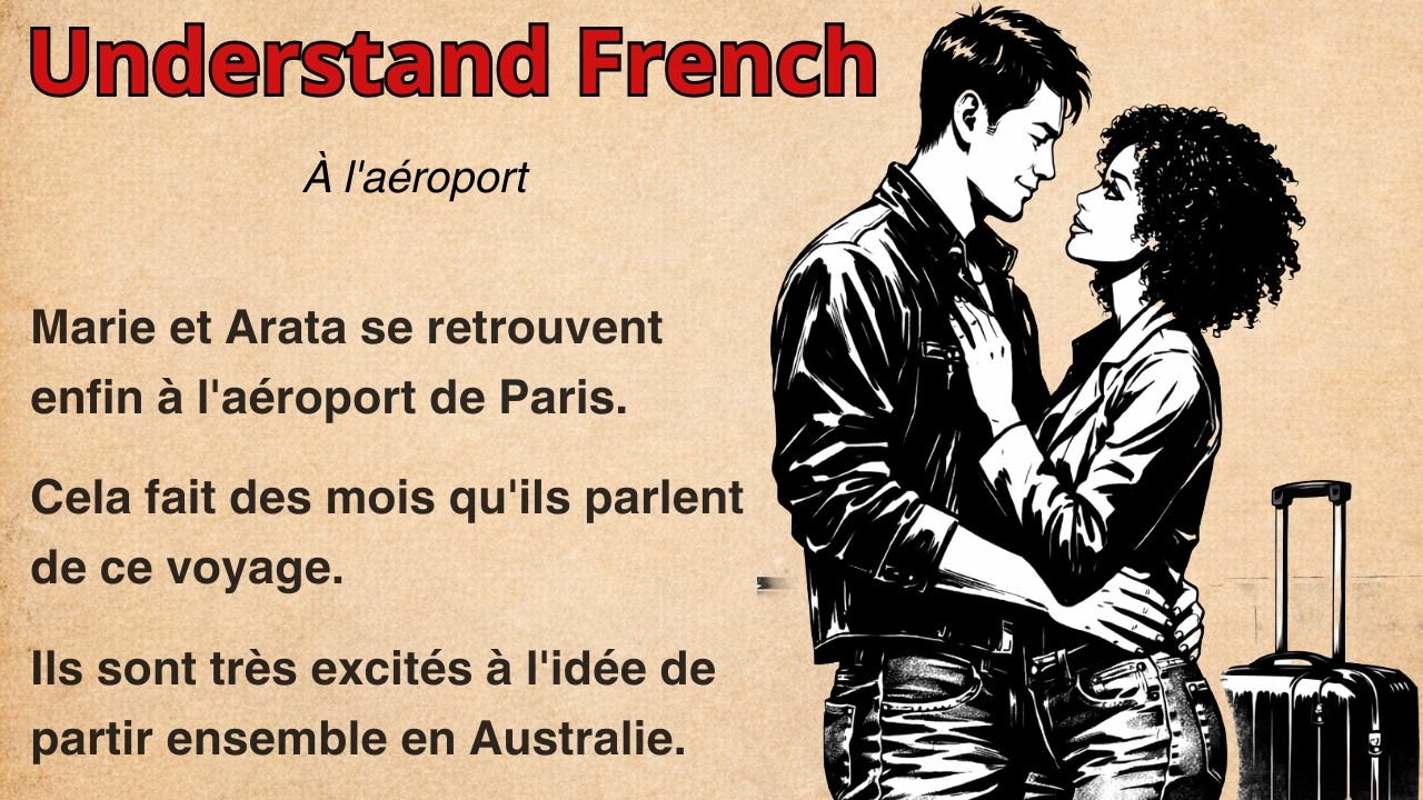 Learn French Naturally | A Simple French Story & Airport Dialogue