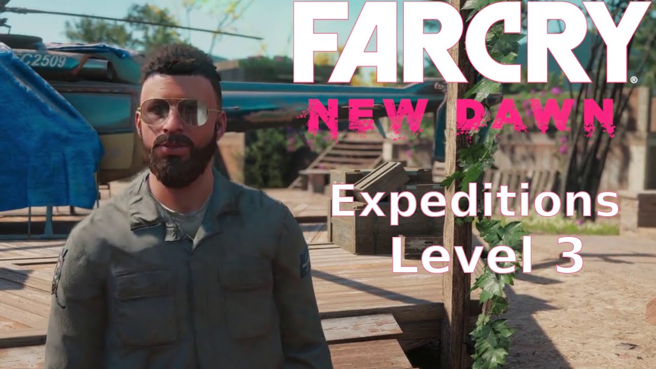 Far Cry New Dawn Expeditions Level 3