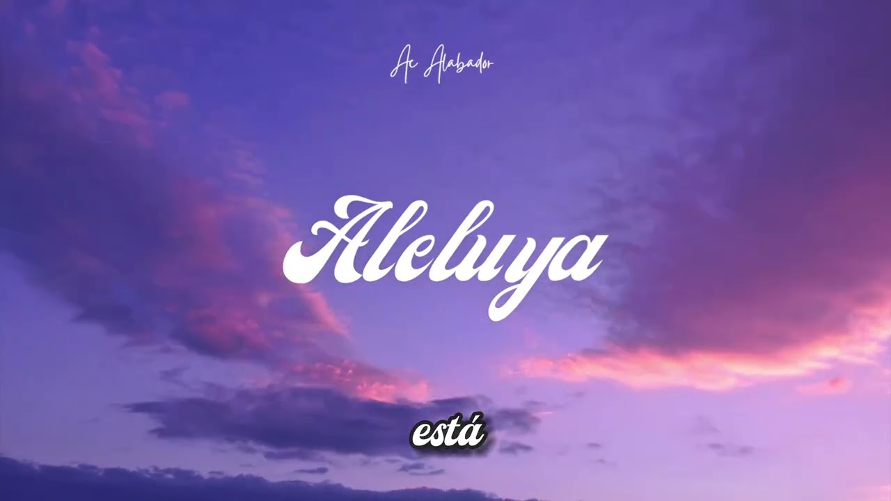 A L E L U Y A  Ac Alabador Feat Gabo Deejay