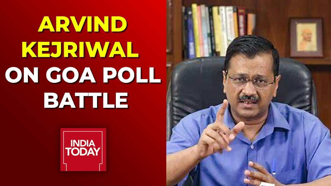 Arvind Kejriwal Presser On Goa Election 2022 LIVE | Latest News Live | India Today