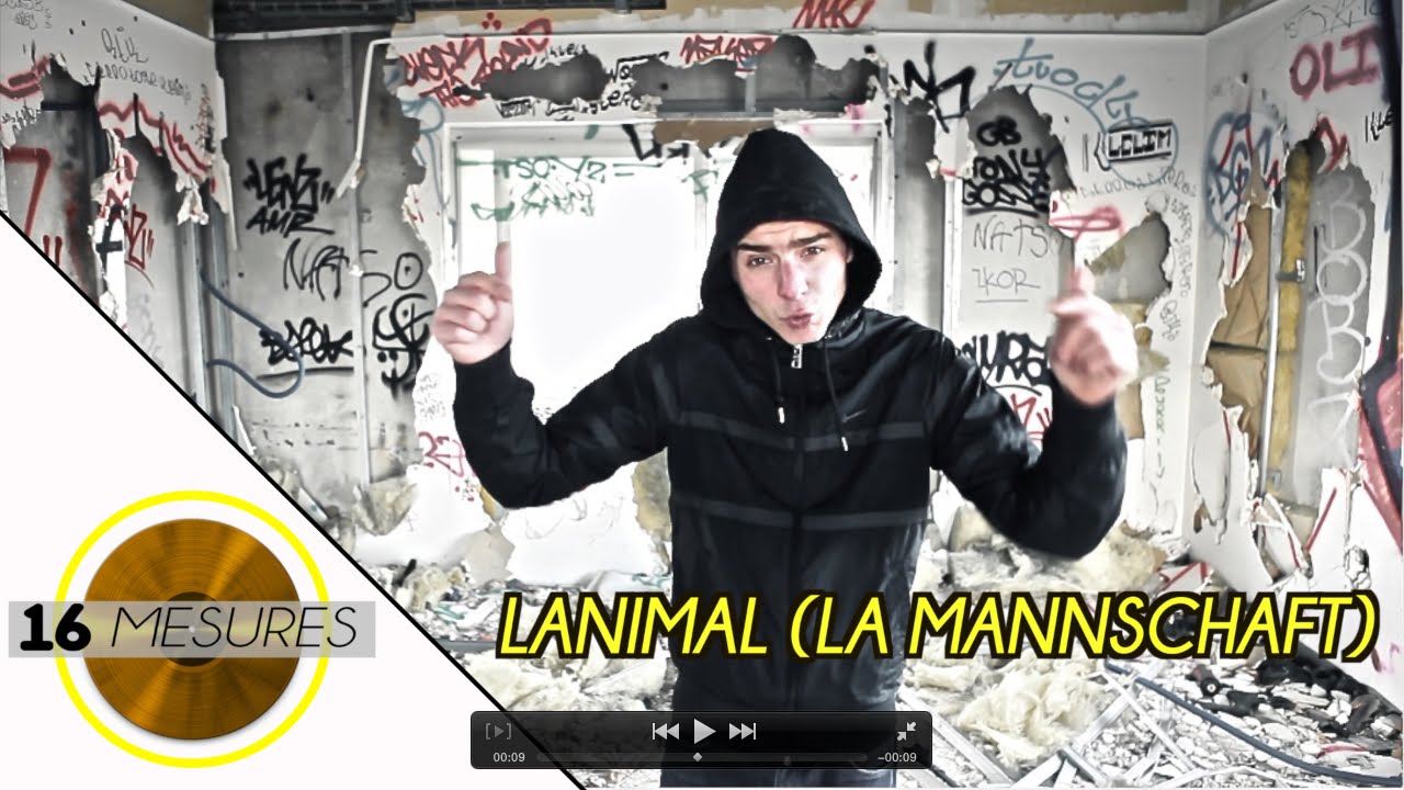 LANIMAL (La Mannschaft) | 16 MESURES #1 | FACE B