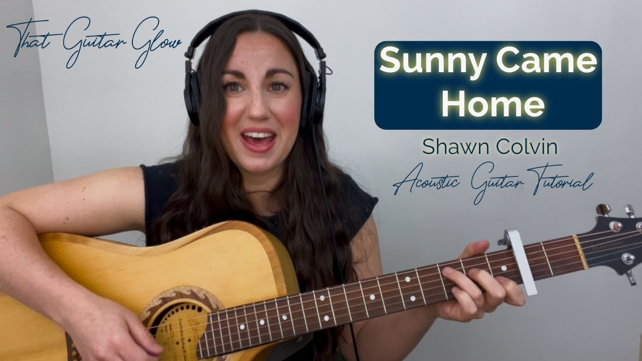 Sunny Came Home Acoustic Guitar Lesson