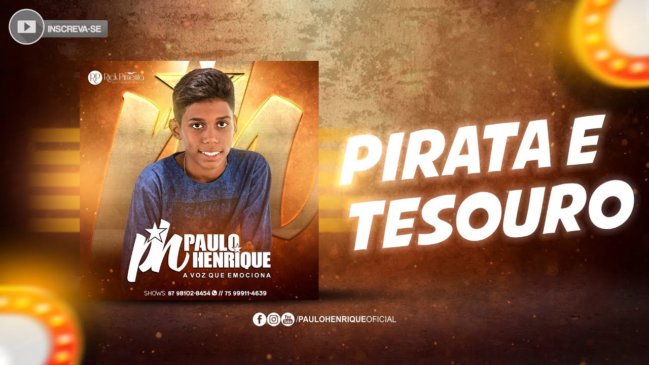 Pirata e Tesouro - PH Paulo Henrique (&Aacute;udio Oficial)